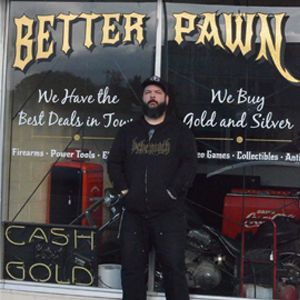 “(My advisor) was really helpful...He explains things to you in a way that makes sense...” Julian Hedin, Owner Better Pawn